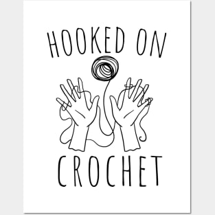 hooked on crochet Posters and Art